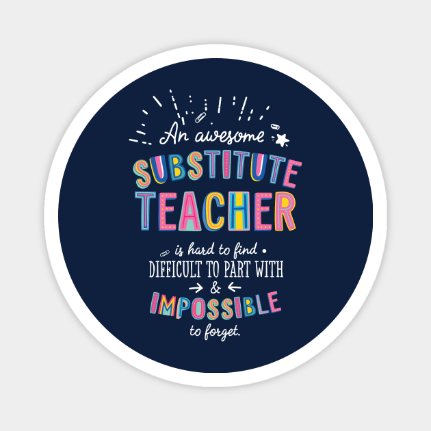 An awesome Substitute Teacher Gift Idea - Impossible to Forget Quote Magnet by BetterManufaktur